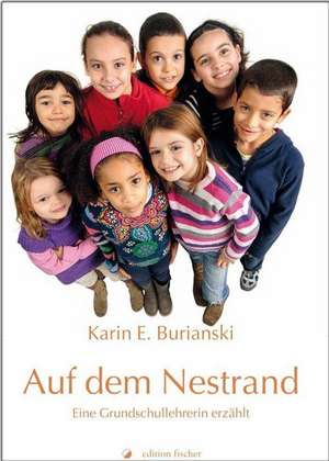Auf dem Nestrand de Karin E. Burianski
