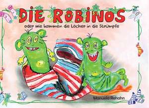 Die Robinos de Manuela Rehahn