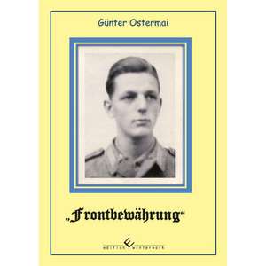 Frontbewährung de Günter Ostermai