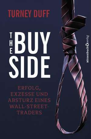 The Buy Side de Turney Duff