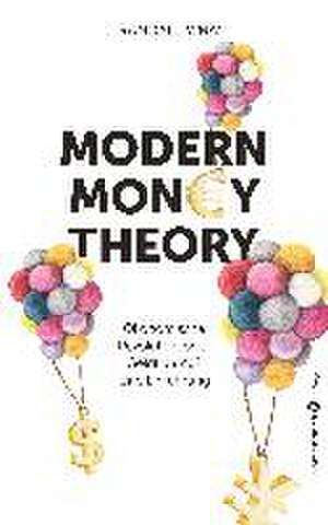 Modern Money Theory de L. Randall Wray