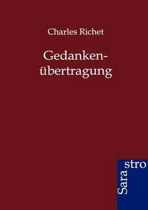 Gedankenübertragung de Charles Richet