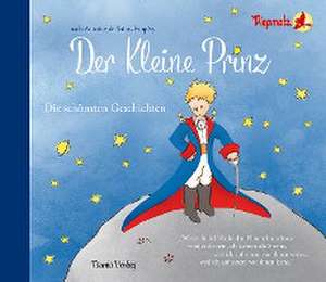 Der Kleine Prinz de Antoine de Saint-Exupéry