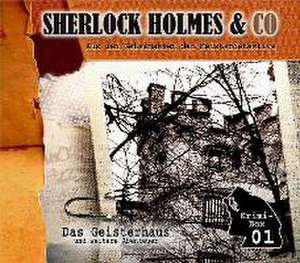 Sherlock Holmes-Krimi-Box: Das Geisterhaus u. a. de Arthur Conan Doyle