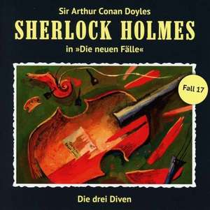 Sherlock Holmes - Neue Fälle 17. Die drei Diven de Maureen Butcher