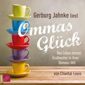 Ommas Glück de Chantal Louis