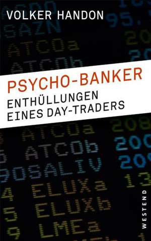 Die Psycho-Trader de Volker Handon