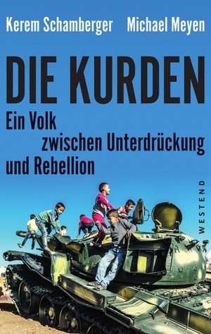 Die Kurden de Kerem Schamberger