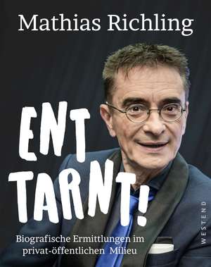 Enttarnt! de Mathias Richling