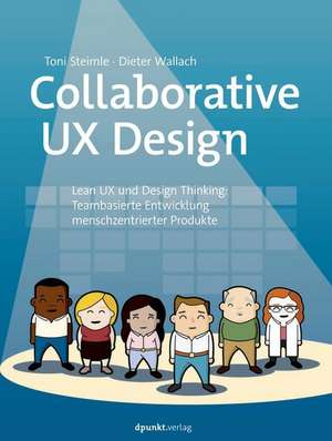 Collaborative UX Design de Toni Steimle