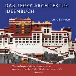 Das LEGO®-Architektur-Ideenbuch de Alice Finch