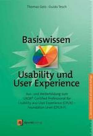 Basiswissen Usability und User Experience de Thomas Geis