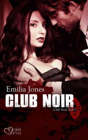 Club Noir de Emilia Jones