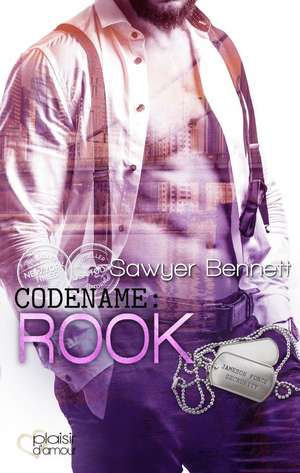 Codename: Rook de Sawyer Bennett