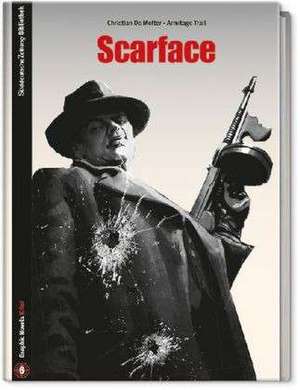 Scarface de Christian De Metter