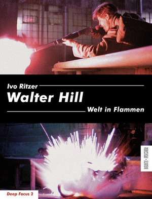 Walter Hill de Ivo Ritzer