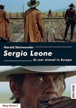 Sergio Leone de Harald Steinwender