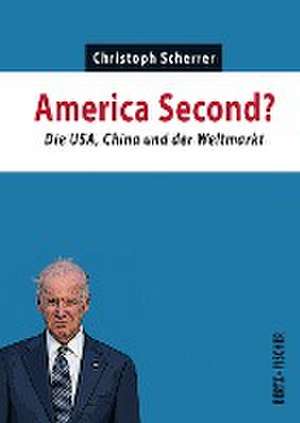 America Second? de Christoph Scherrer