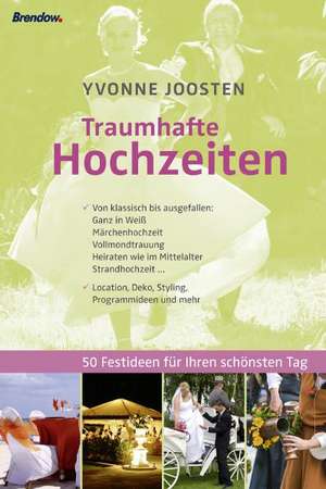 Traumhafte Hochzeiten de Yvonne Joosten