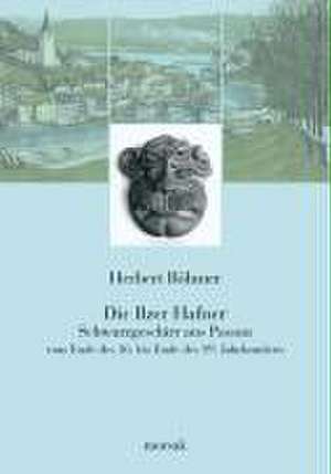 Die Ilzer Hafner de Herbert Böhmer