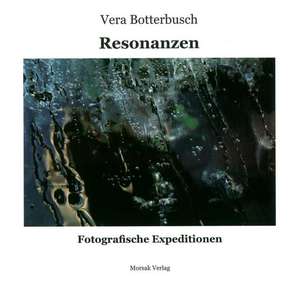 Resonanzen de Vera Botterbusch