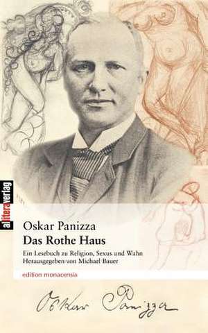 Das Rothe Haus de Oskar Panizza