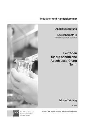 PAL-Leitfaden für die schriftliche Abschlussprüfung Teil 1 - Lacklaborant/-in