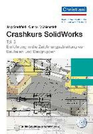 Crashkurs SolidWorks - Teil 3 de Jörg Stadtfeld