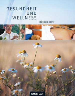 Gesundheit und Wellness Düsseldorf de Gabriele Lindlar