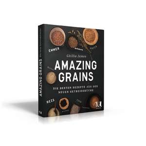 Amazing Grains de Ghillie James