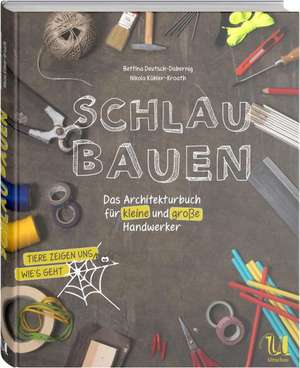 Schlau bauen de Bettina Deutsch-Dabernig