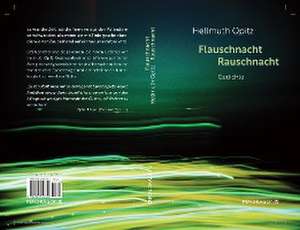 Flauschnacht Rauschnacht de Hellmuth Opitz