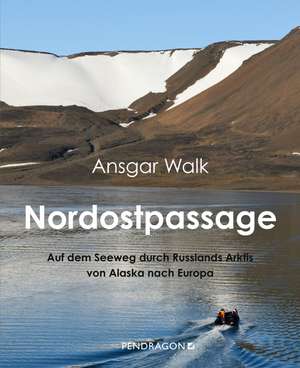 Nordostpassage de Ansgar Walk