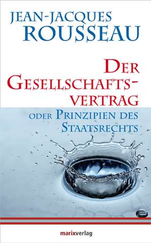 Der Gesellschaftsvertrag de Jean-Jacques Rousseau