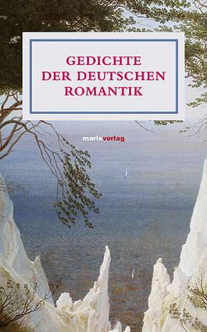 Gedichte der deutschen Romantik de Yomb May