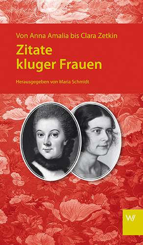 Zitate kluger Frauen de Jutta Heinz