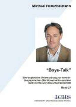 Boys-Talk de Michael Herschelmann