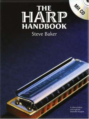 The Harp Handbook de Steve Baker