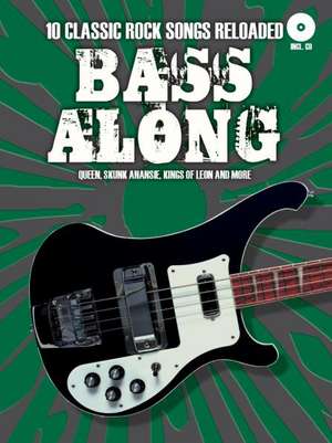 Bass Along 10 Classic Rock Songs Reloaded de Bosworth Music