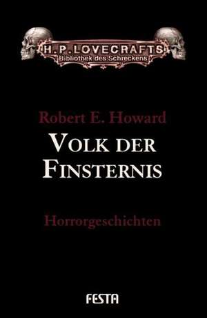 Volk der Finsternis de Robert E. Howard