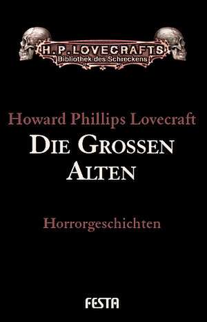 Die grossen Alten de H. P. Lovecraft