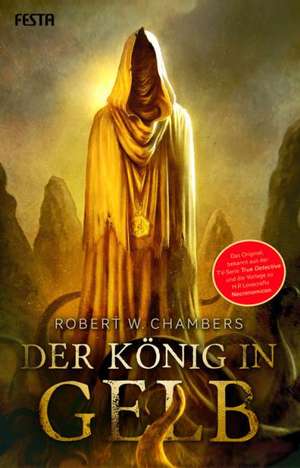 Der König in Gelb de Robert W. Chambers