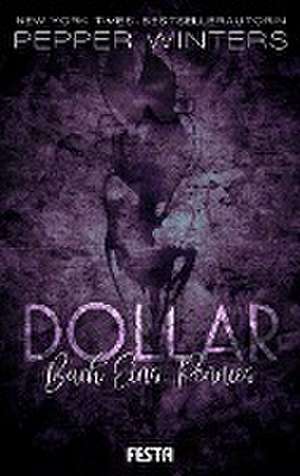 Dollar - Buch 1: Pennies de Pepper Winters