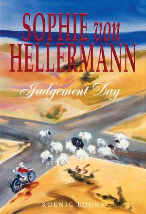 Sophie Von Hellermann: Judgement Day de Sophie von Hellermann