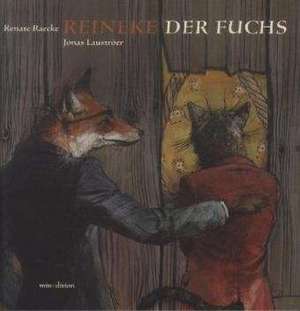 Reinecke der Fuchs de Jonas Lauströer