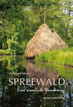 SPREEWALD de Hans-Georg Schuster