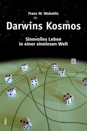 Darwins Kosmos de Franz M. Wuketits