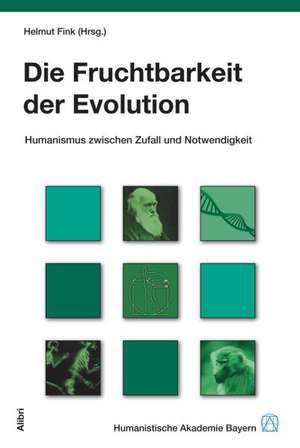 Die Fruchtbarkeit der Evolution de Helmut Fink