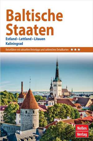 Nelles Guide Reiseführer Baltische Staaten de Nelles Verlag