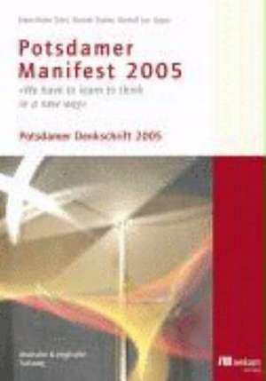 Potsdamer Manifest 2005 de Daniel Dahm